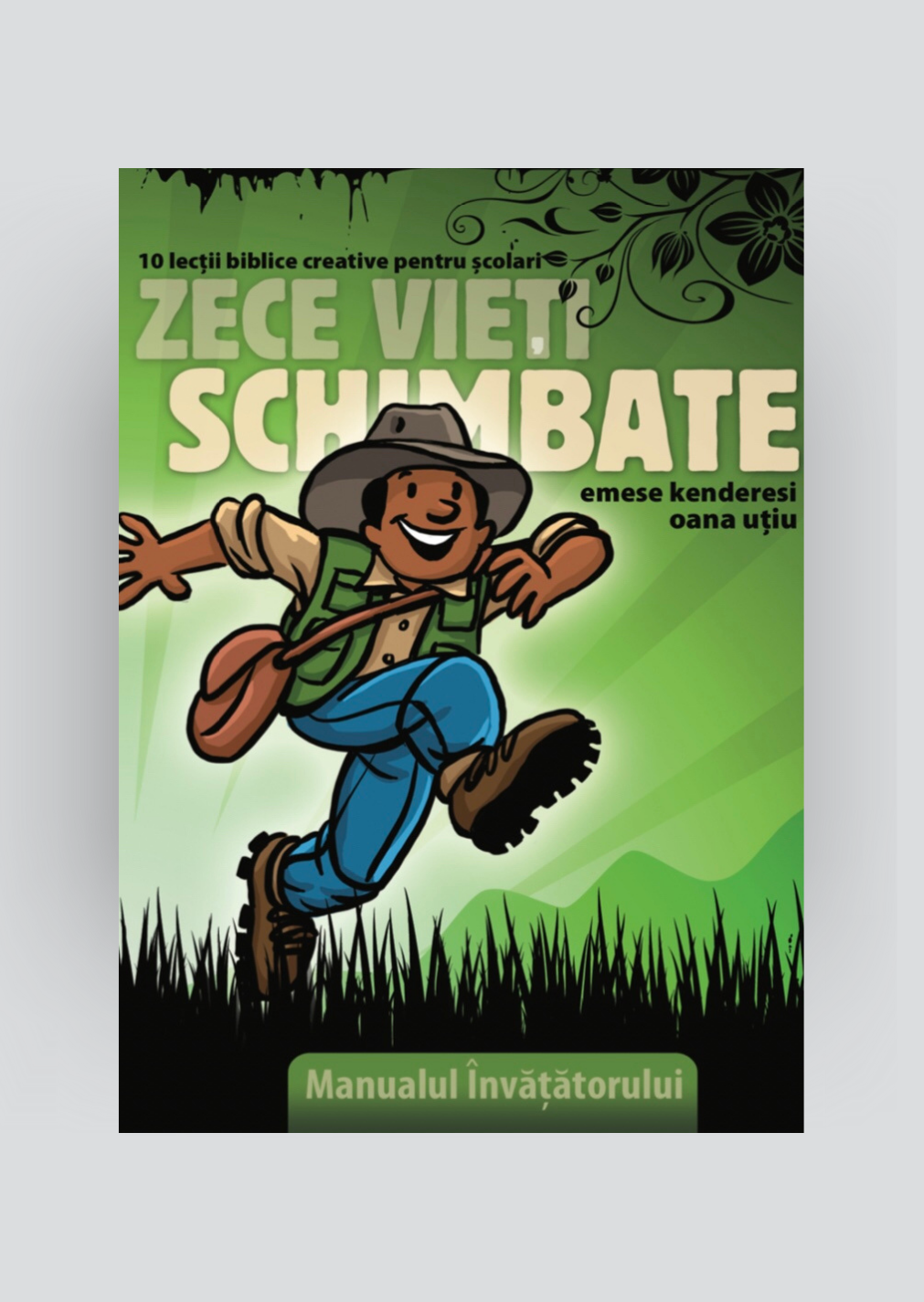 Zece Vieți Schimbate – manual pentru școlari