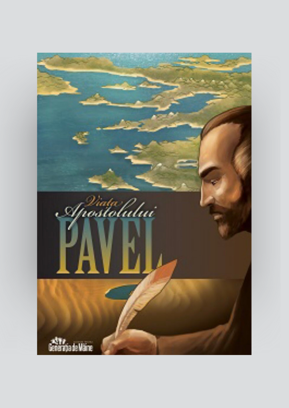 Viaţa Apostolului Pavel