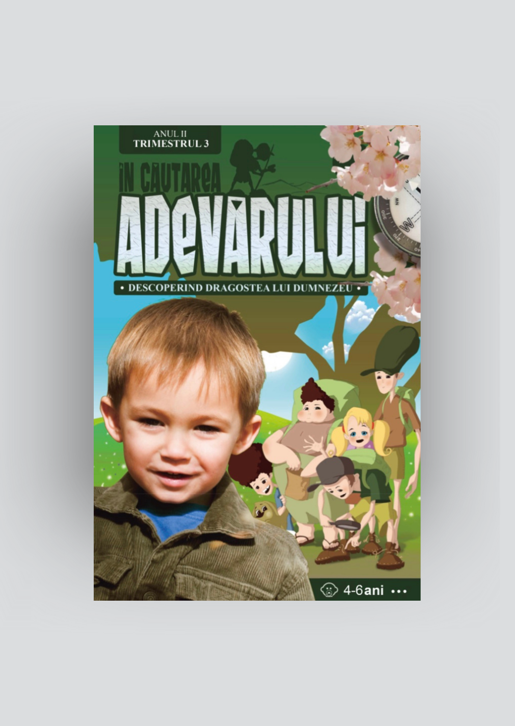 Manual 4-6 ani, An 2, Trimestrul 3 – În Căutarea Adevărului